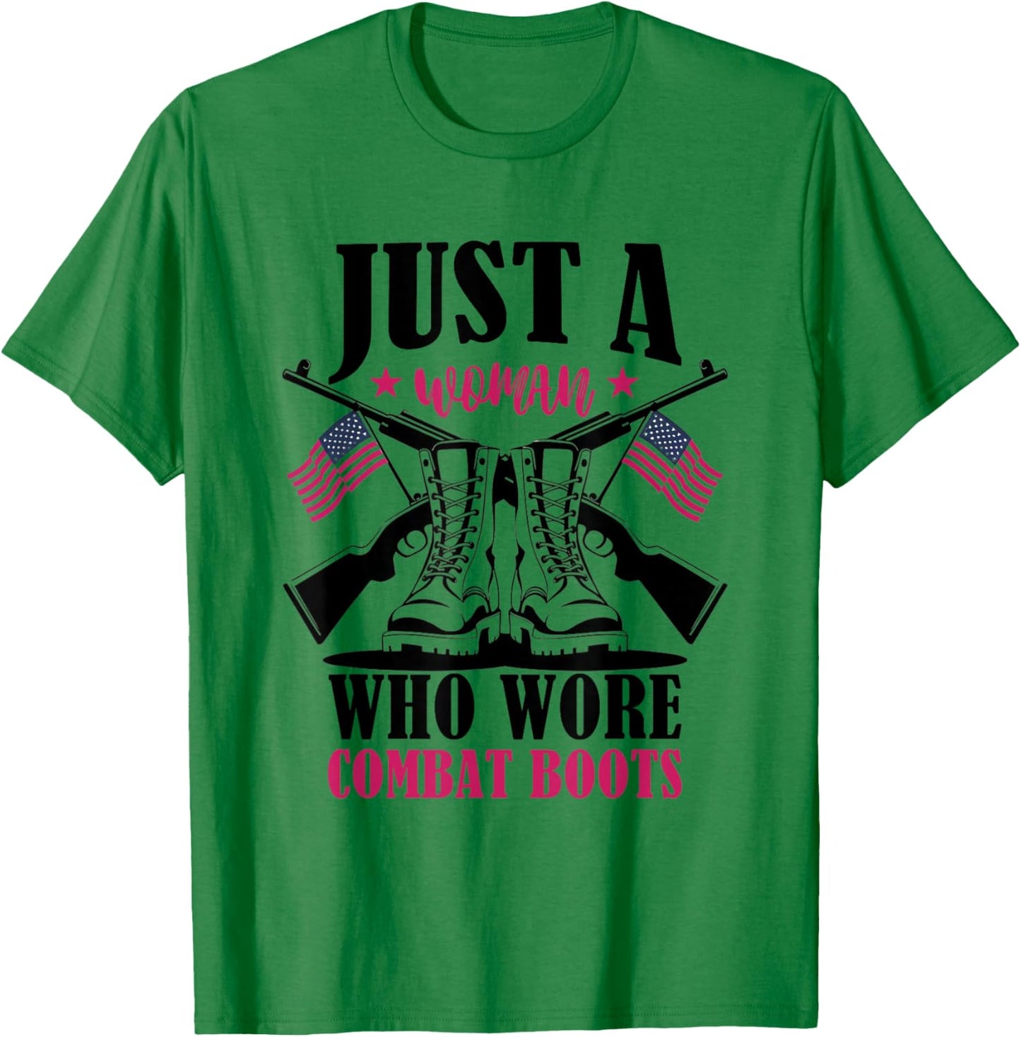 Just a Woman Who Wore Combat Boots Female Veteran Boots T-Shirt - T-Shirt | Irish Green