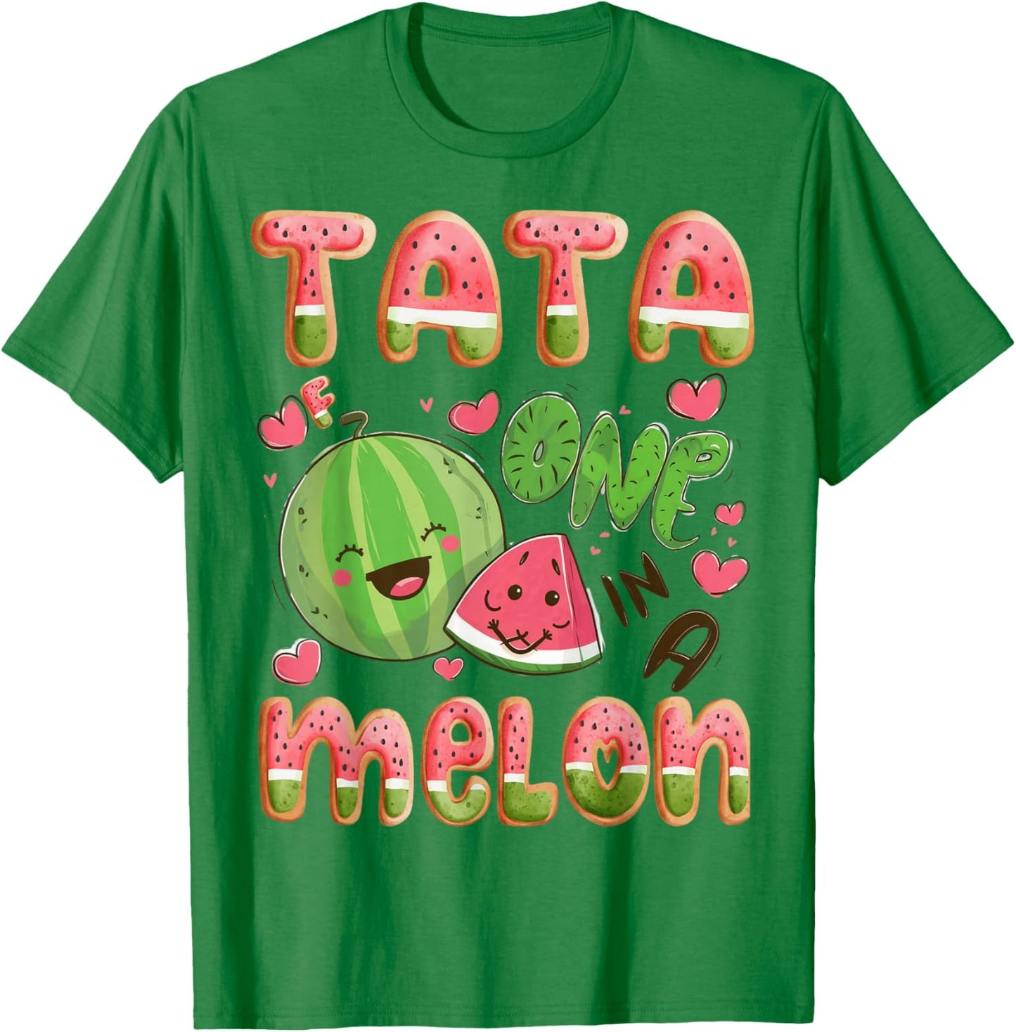 Tata Of One In A Melon 1St Birthday Watermelon Bday Party T-Shirt - T-Shirt | Irish Green