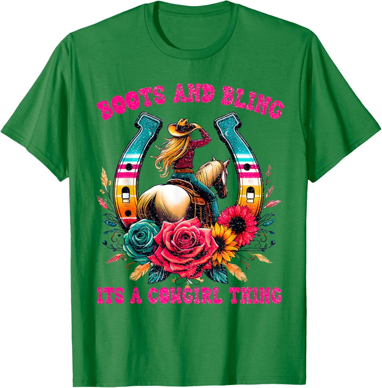Boots and Bling its a Cowgirl Thing Cute Love Country Life T-Shirt - T-Shirt | Irish Green
