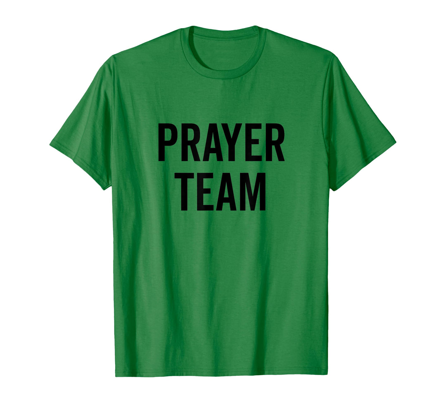 Prayer Team in Faith and Hope T-Shirt