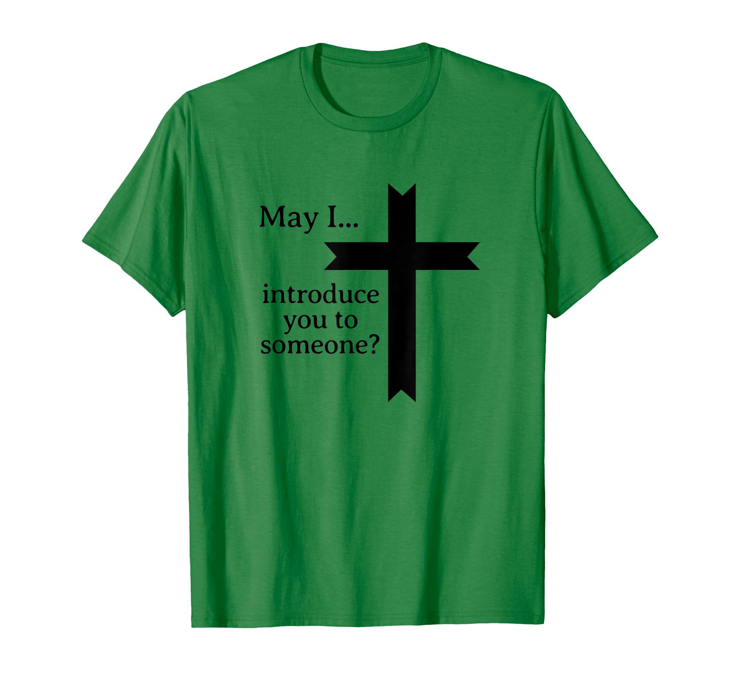 Jesus May I introduce you to someone Bible Funny Christian T-Shirt