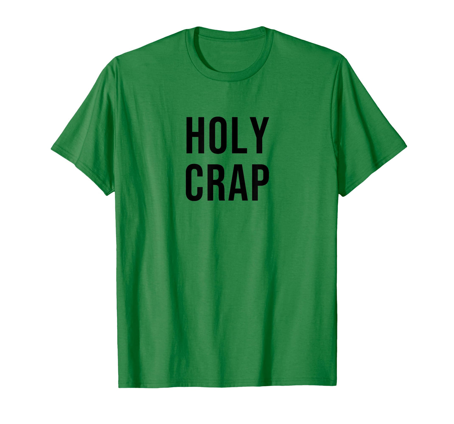 Holy Crap T-Shirt