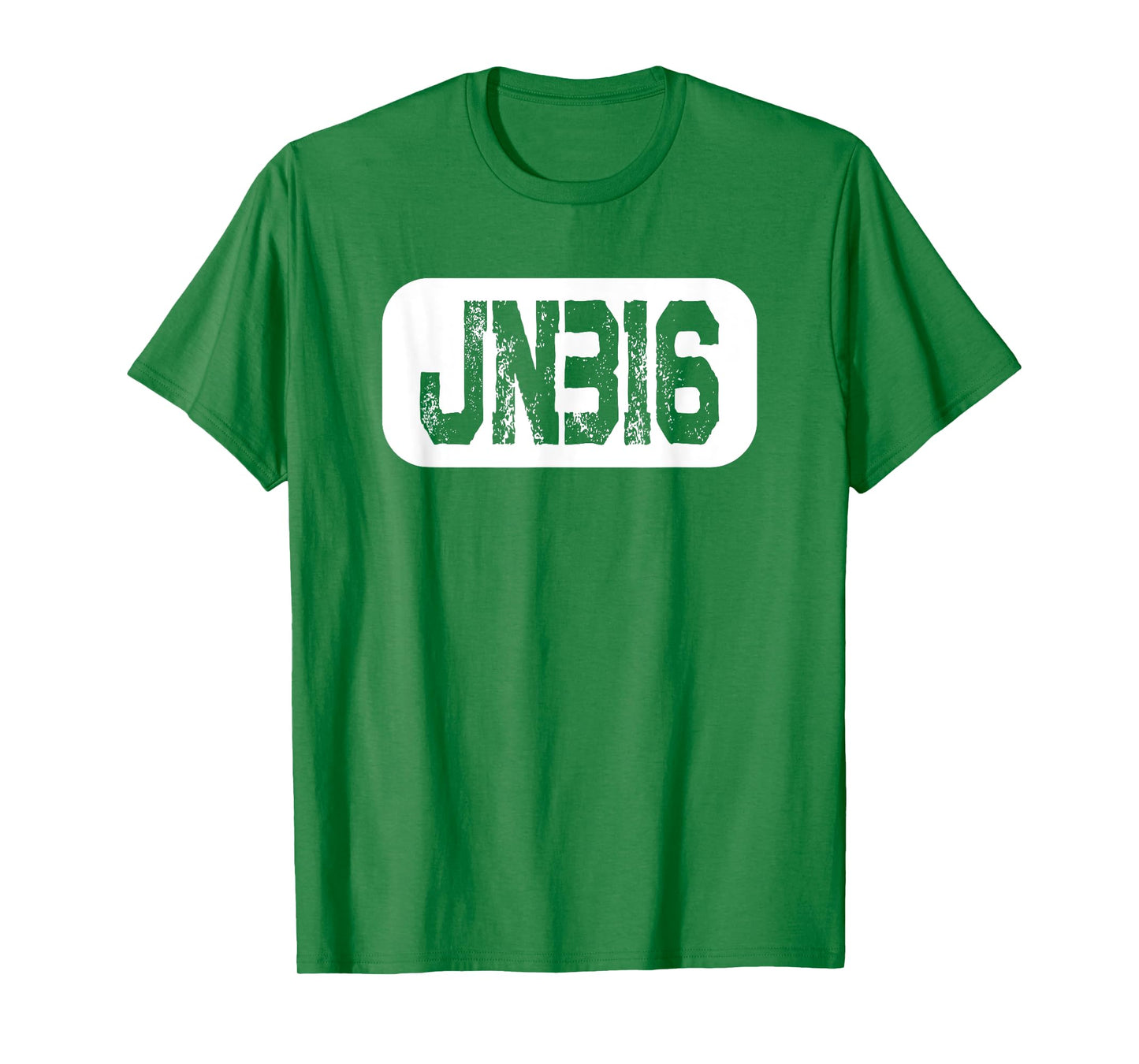 John 3:16 Bible Verse Christian Inspirational Jesus Disciple T-Shirt