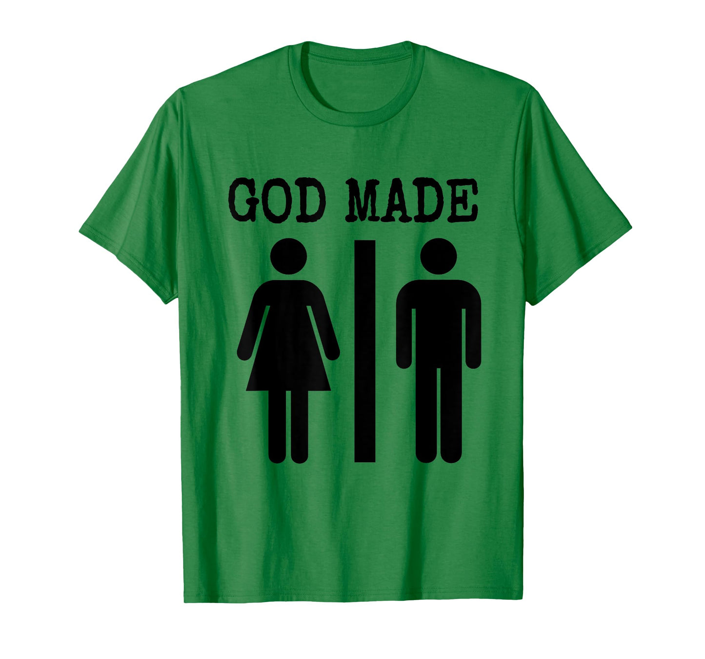 God Made Man and Woman Funny Save America T Shirt T-Shirt
