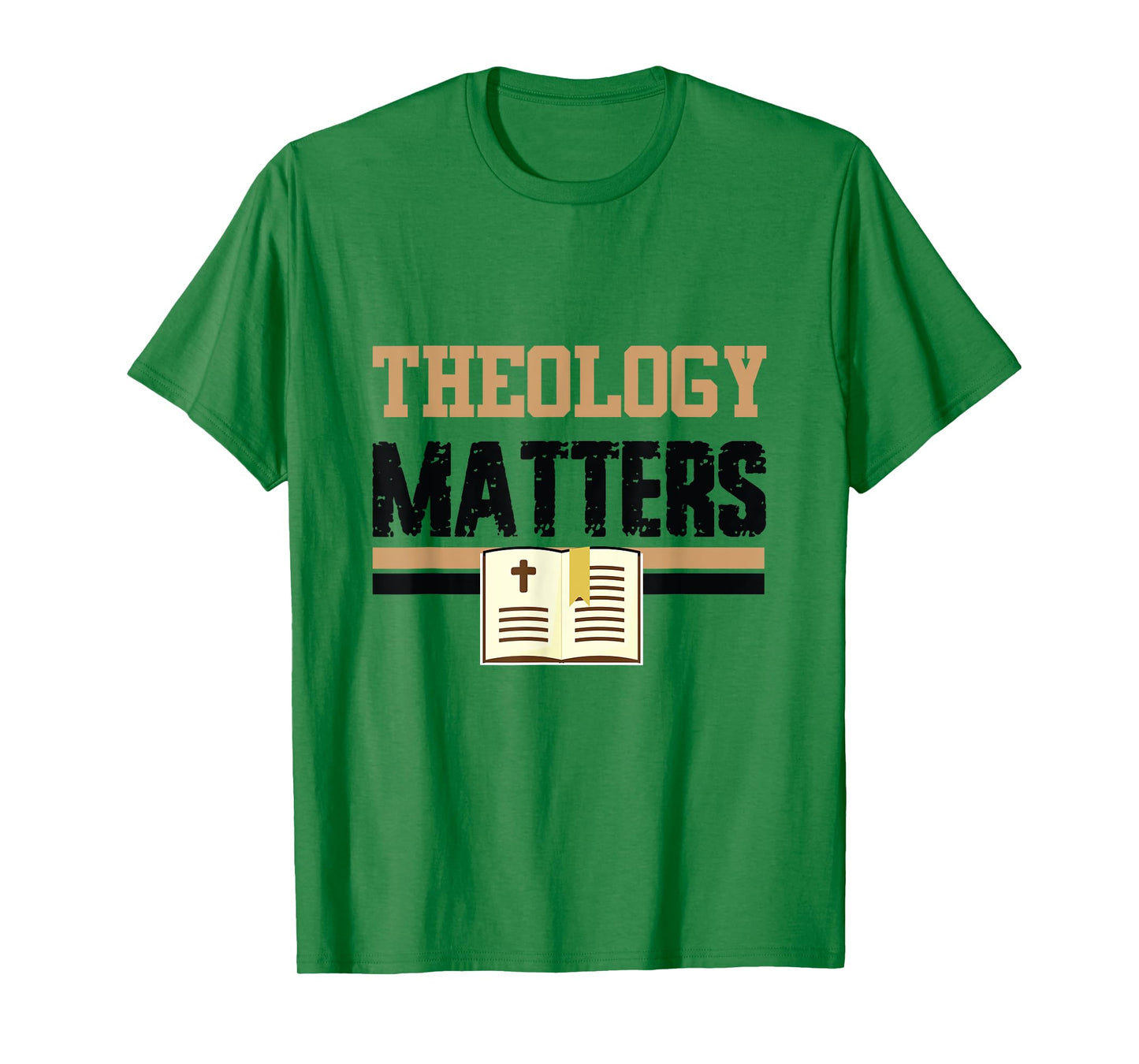 Theology Matters Bible Religious Christian Church Faith Pray T-Shirt