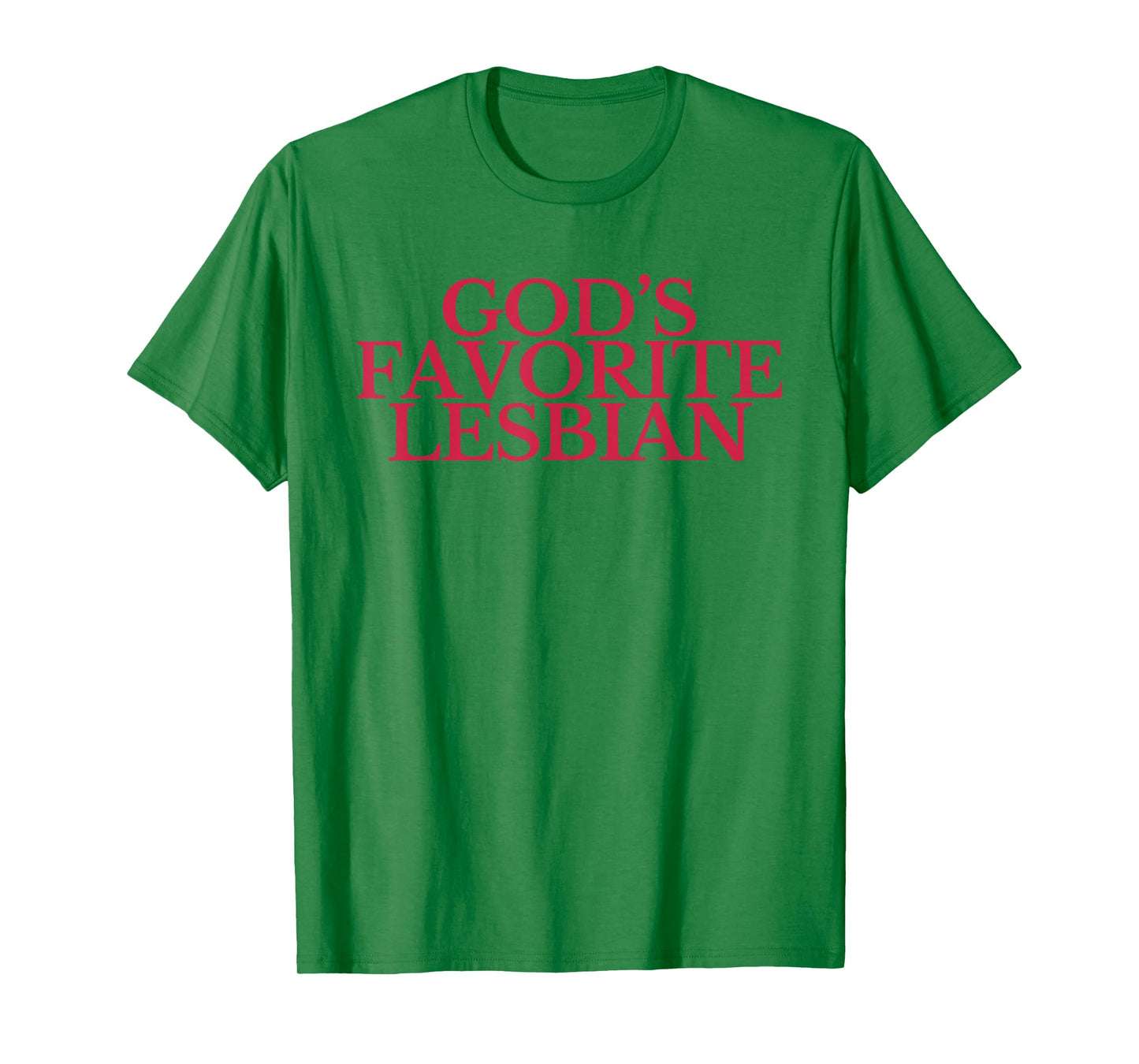 Women God's Favorite Lesbian Sapphic Queer LGBTQ Pride Month T-Shirt