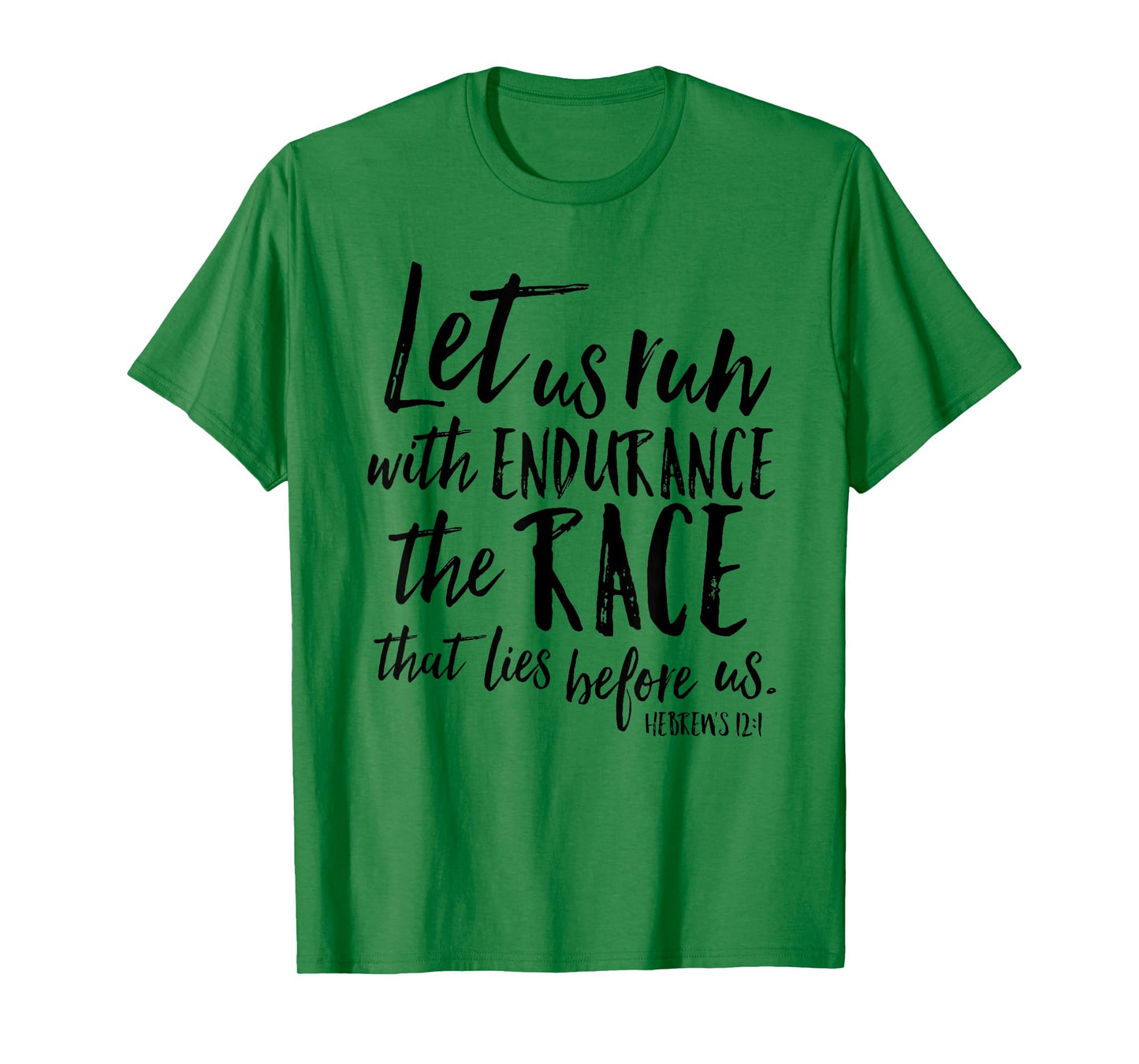 Let Us Run With Endurance The Race Christian Verse Shirt T-Shirt