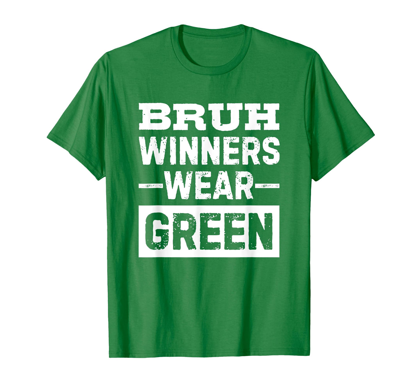 Bruh Winners Wear Green Vintage Retro T-Shirt