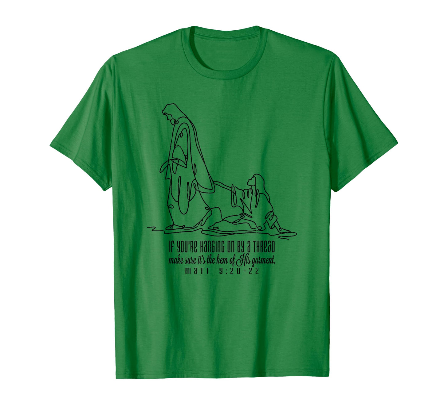 If You're Hanging On By A Thread, Make Sure It's The Hem T-Shirt