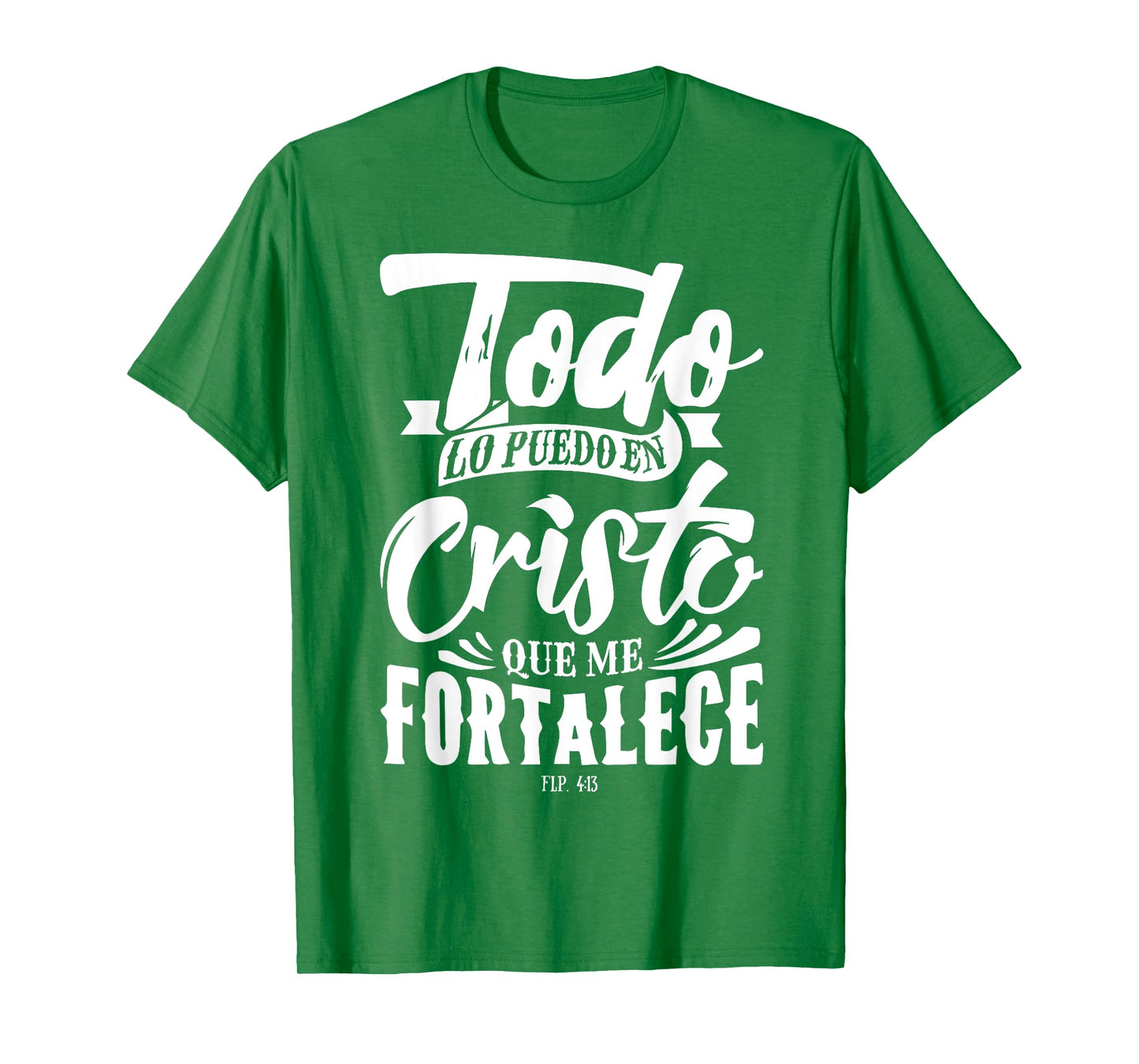Bible Message Christian God in Spanish Cristianos T-Shirt
