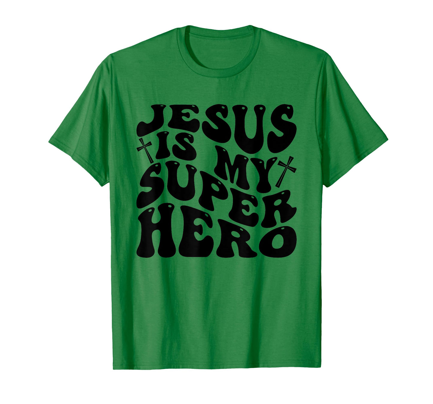 Jesus is My Superhero - Christian Religious T-Shirt