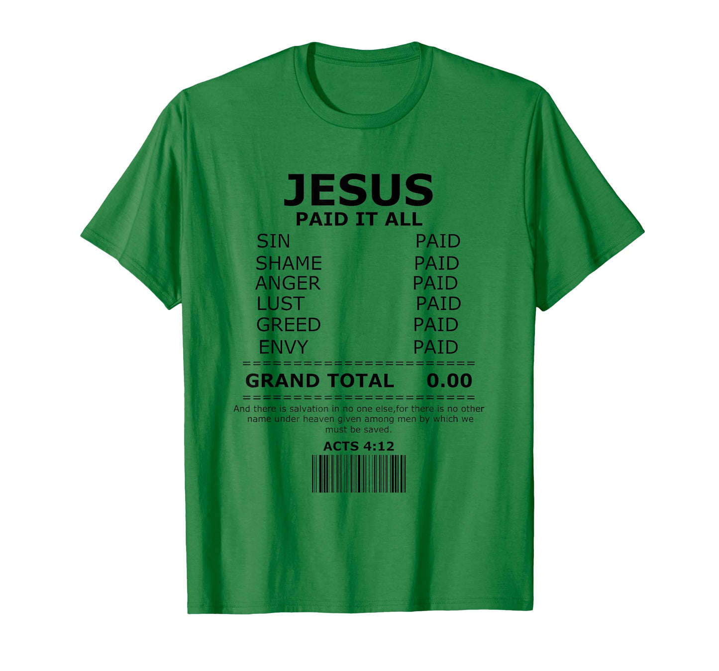 Jesus Paid it All shirt, Lord Christ Savior Salvation Grace T-Shirt