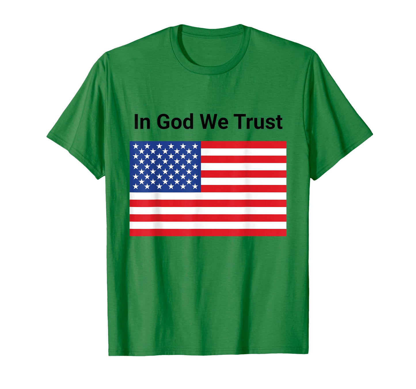 Funny In God We Trust American Flag 2025 Trendy Saying T-Shirt