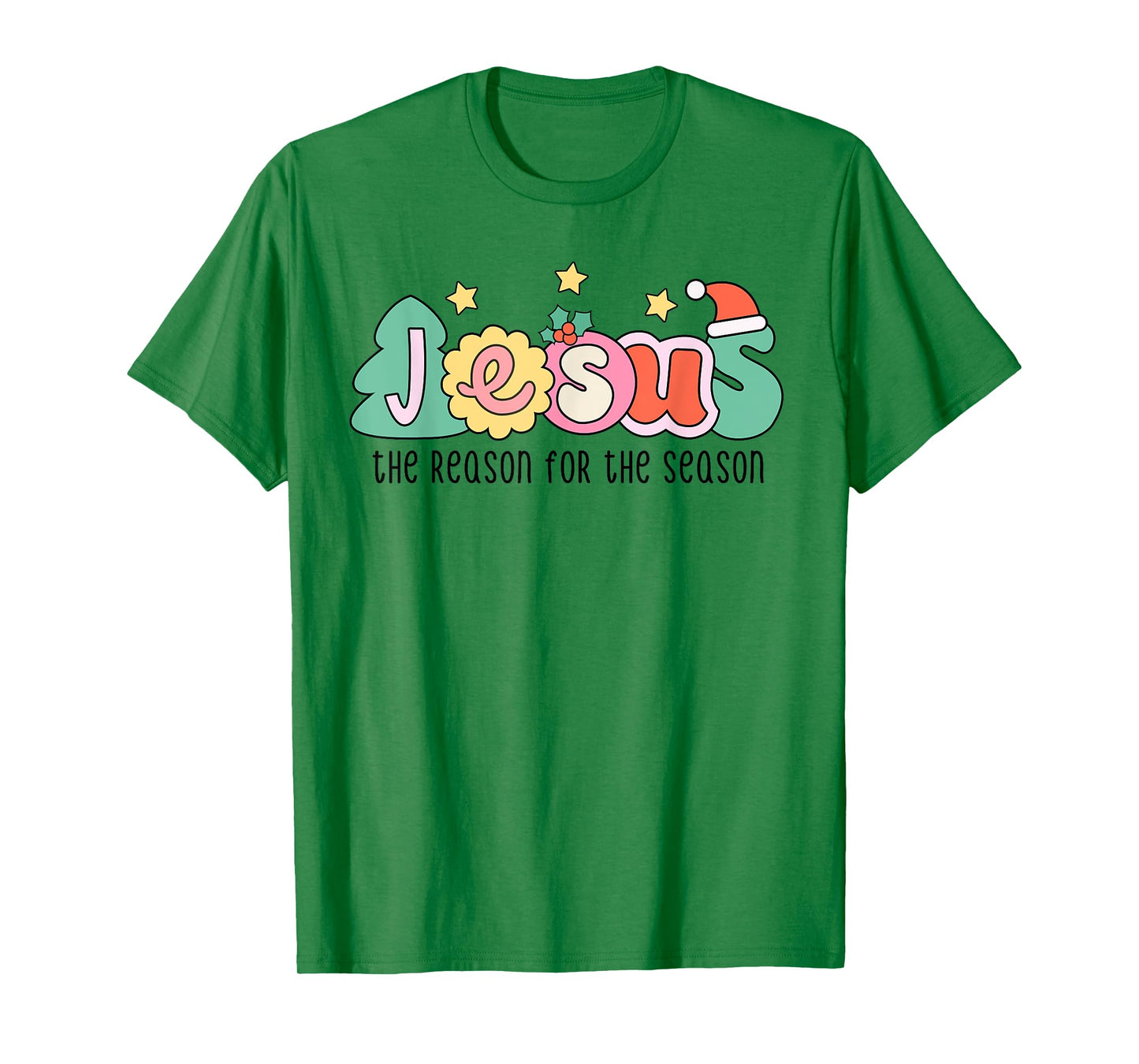 Christian Christmas Jesus The Reason For The Season T-Shirt