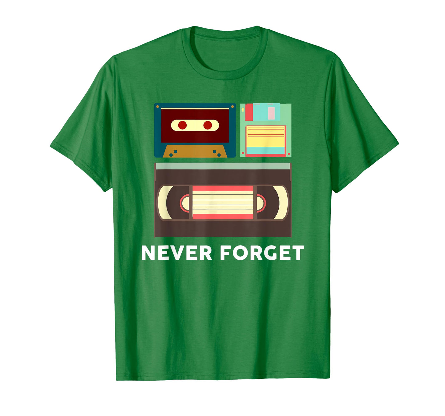 Funny Never Forget Floppy Disk, VHS and Casette Tapes Shirts T-Shirt