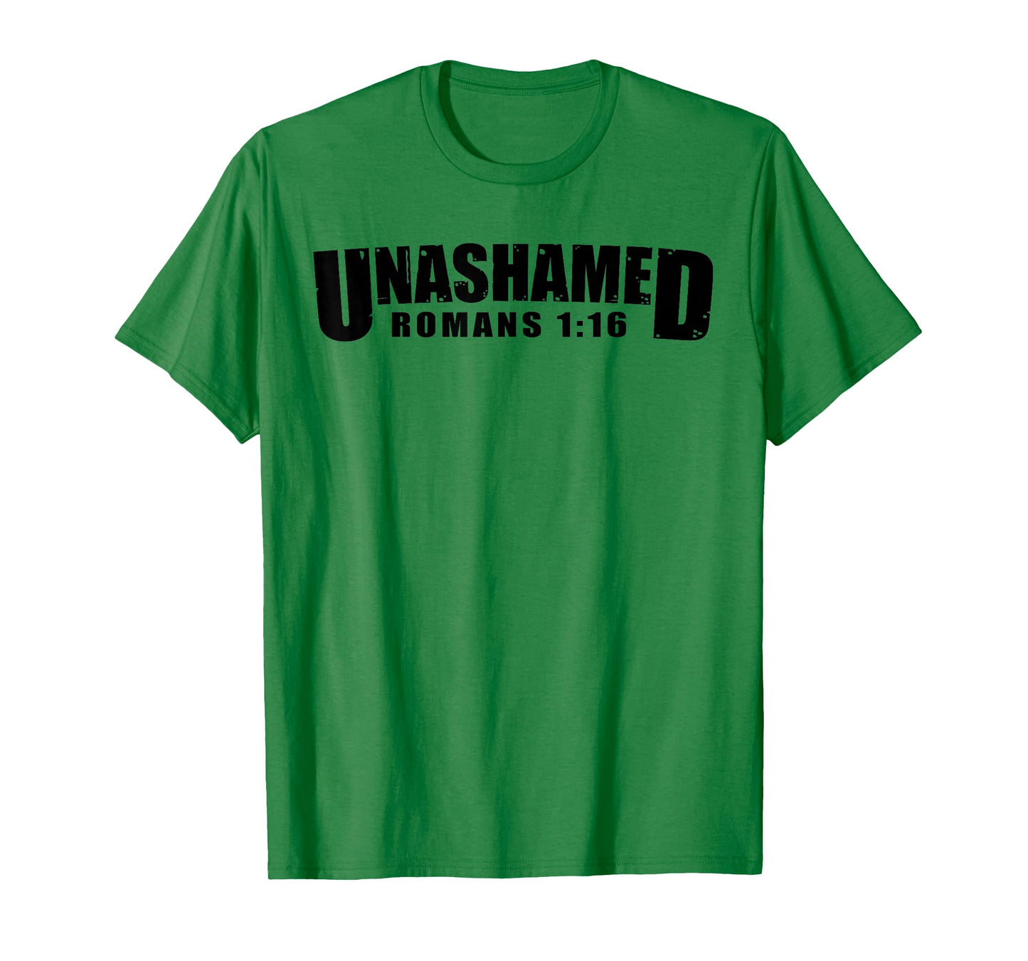 Unashamed Romans 1:16 Christian Faith T-Shirt