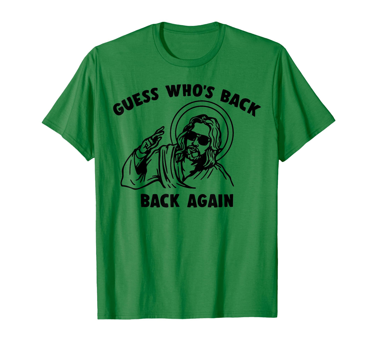 Easter Guess Whos Back Jesus Funny Religious Men Women Kids T-Shirt