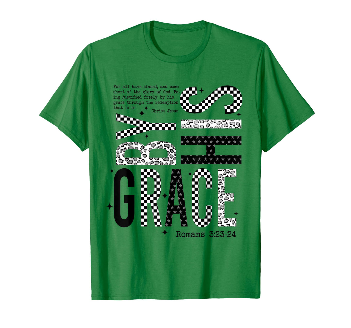 Saved by His Amazing Grace, Jesus Bible Verse Christian T-Shirt