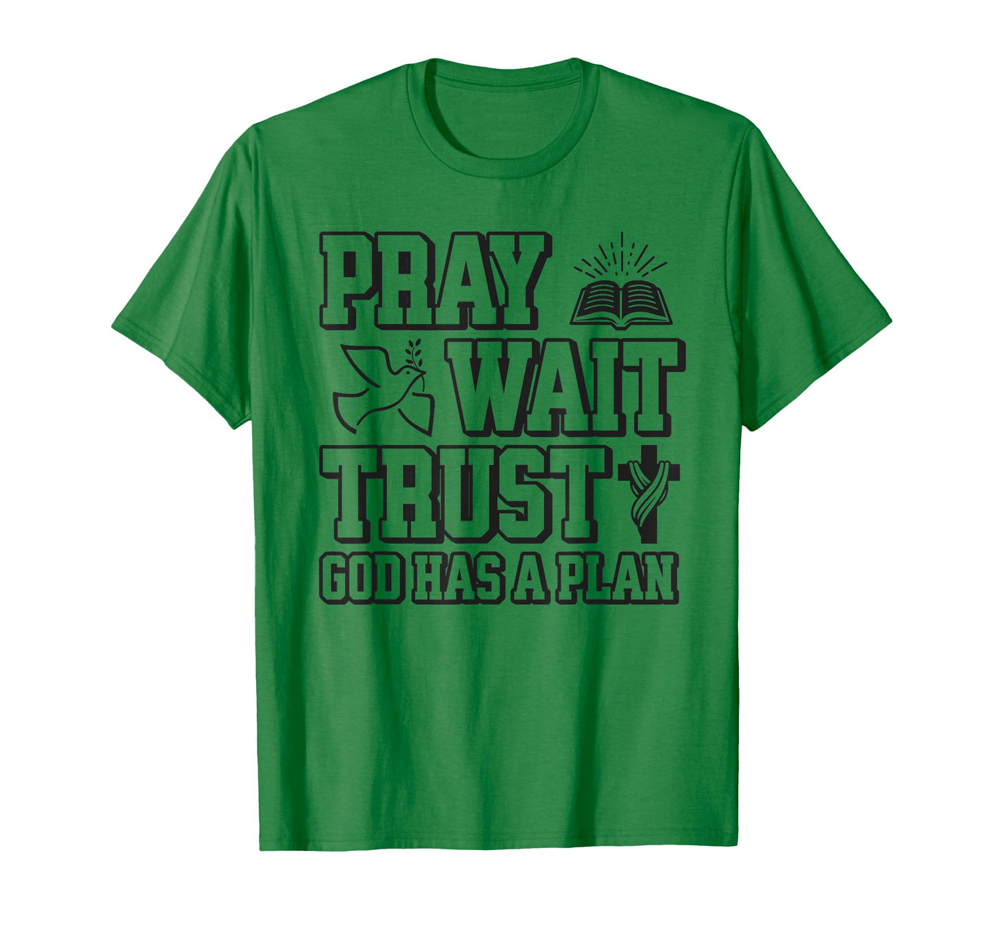 Pray Wait Trust God Has A Plan Vintage Christian T-Shirt