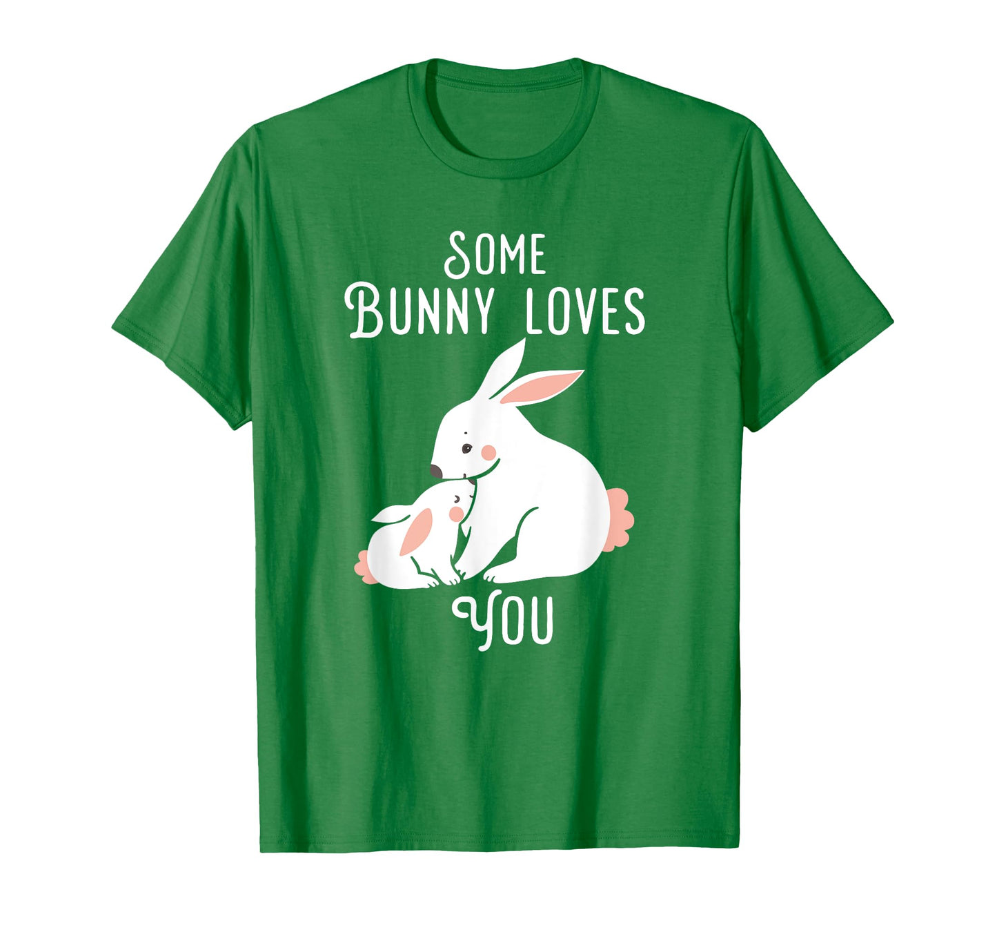 Kids Easter T-shirt Some Bunny Loves you bunny rabbit shirt T-Shirt
