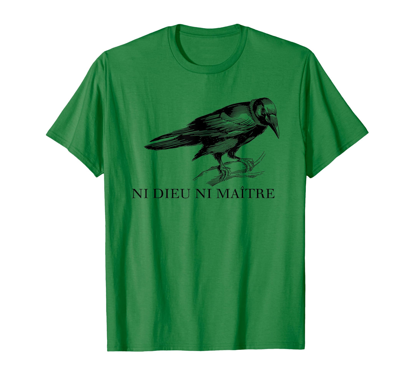 Ni Dieu Ni Maître, No God No Master T-Shirt