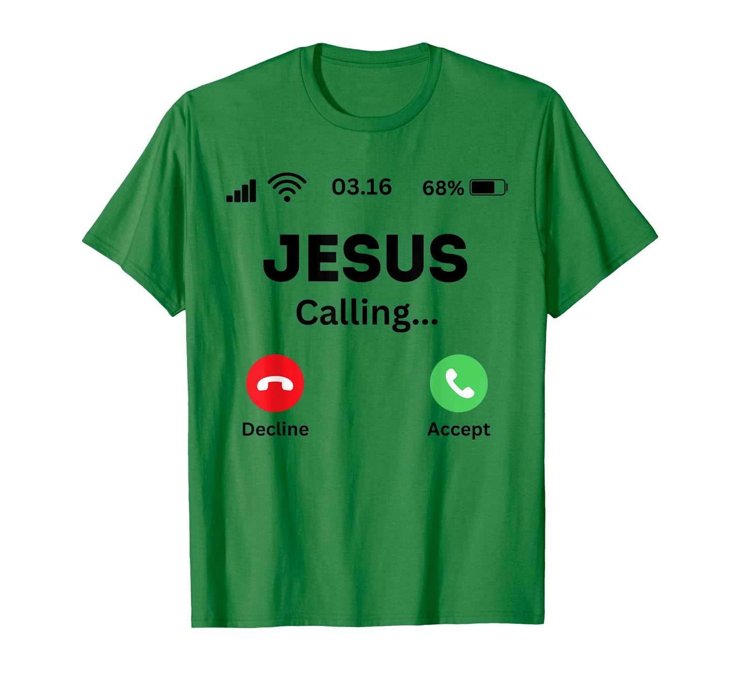 Jesus is calling funny God religion T-Shirt