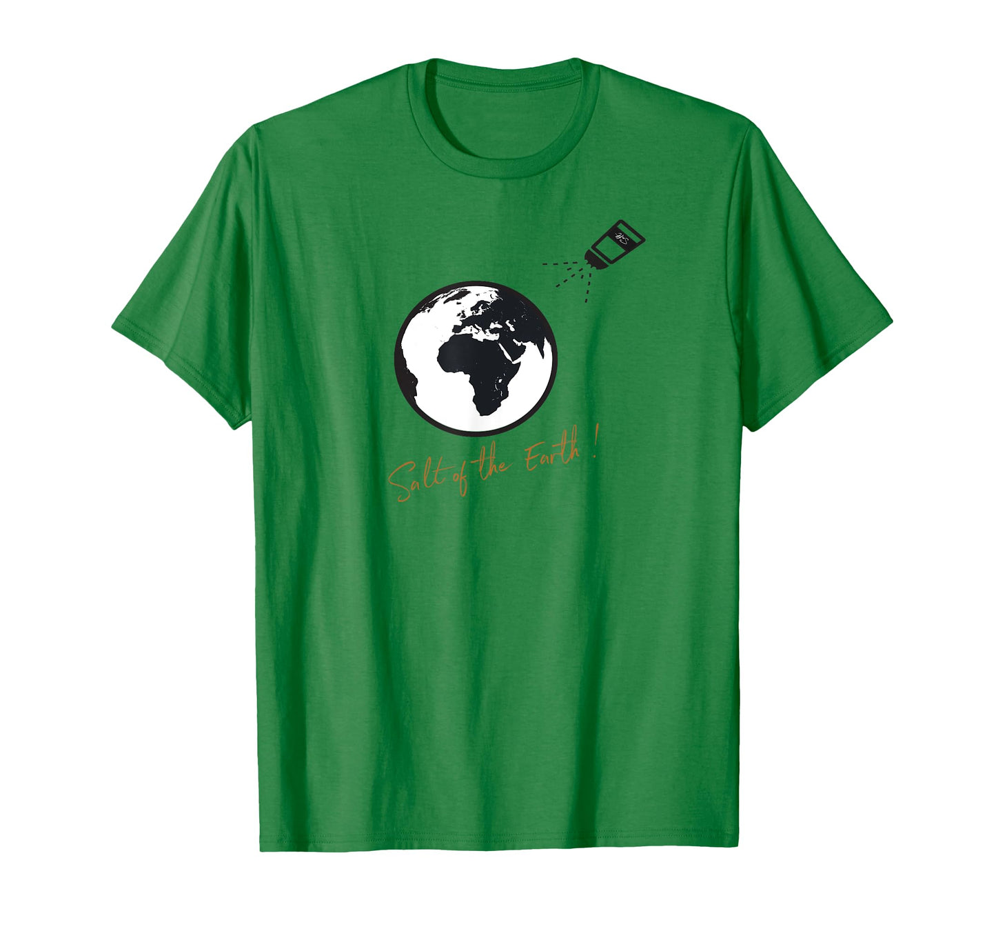 "Salt of the earth" Christian faith based shirt T-Shirt
