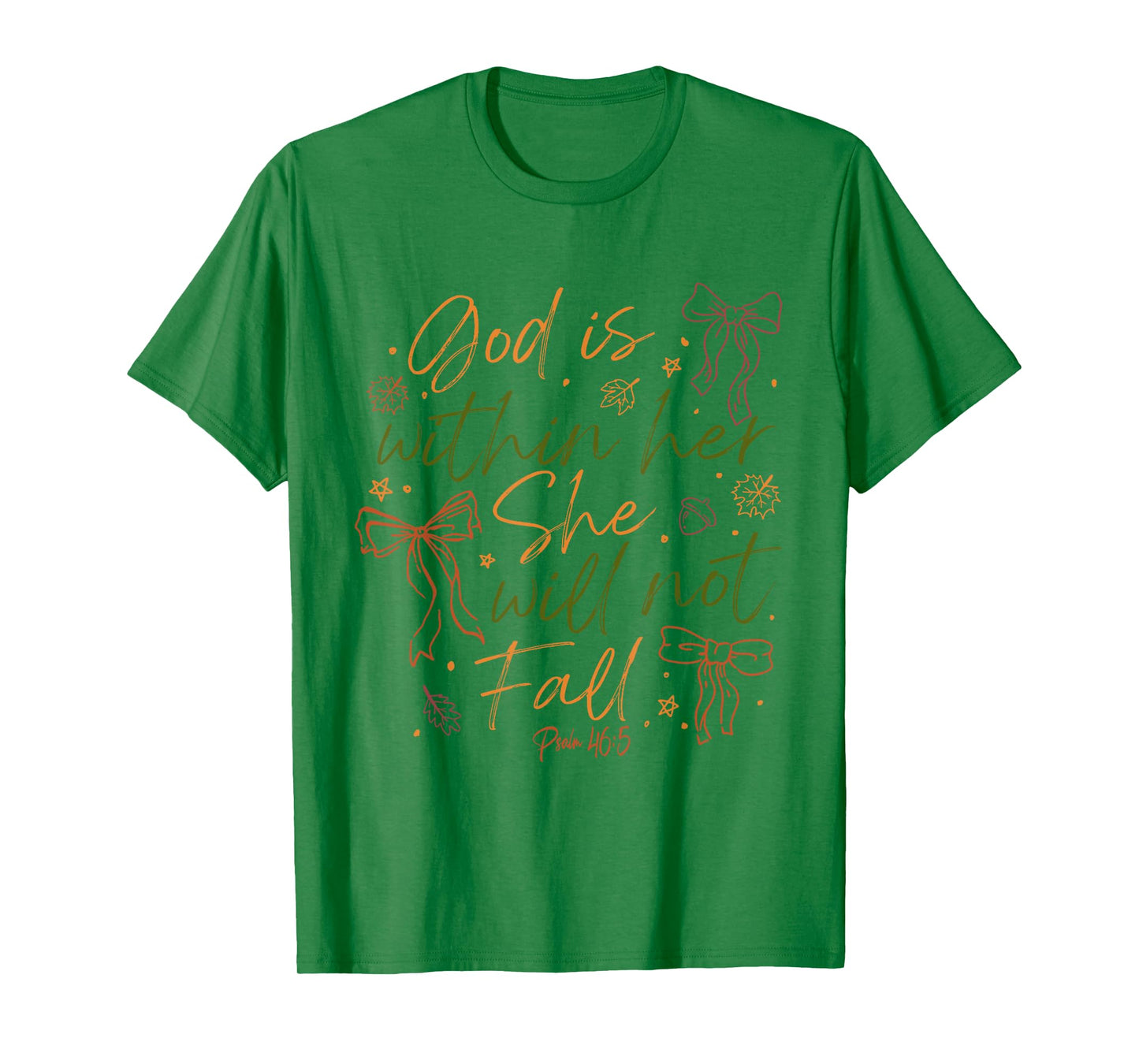 God is Within Her She Will Not Fall T-Shirt