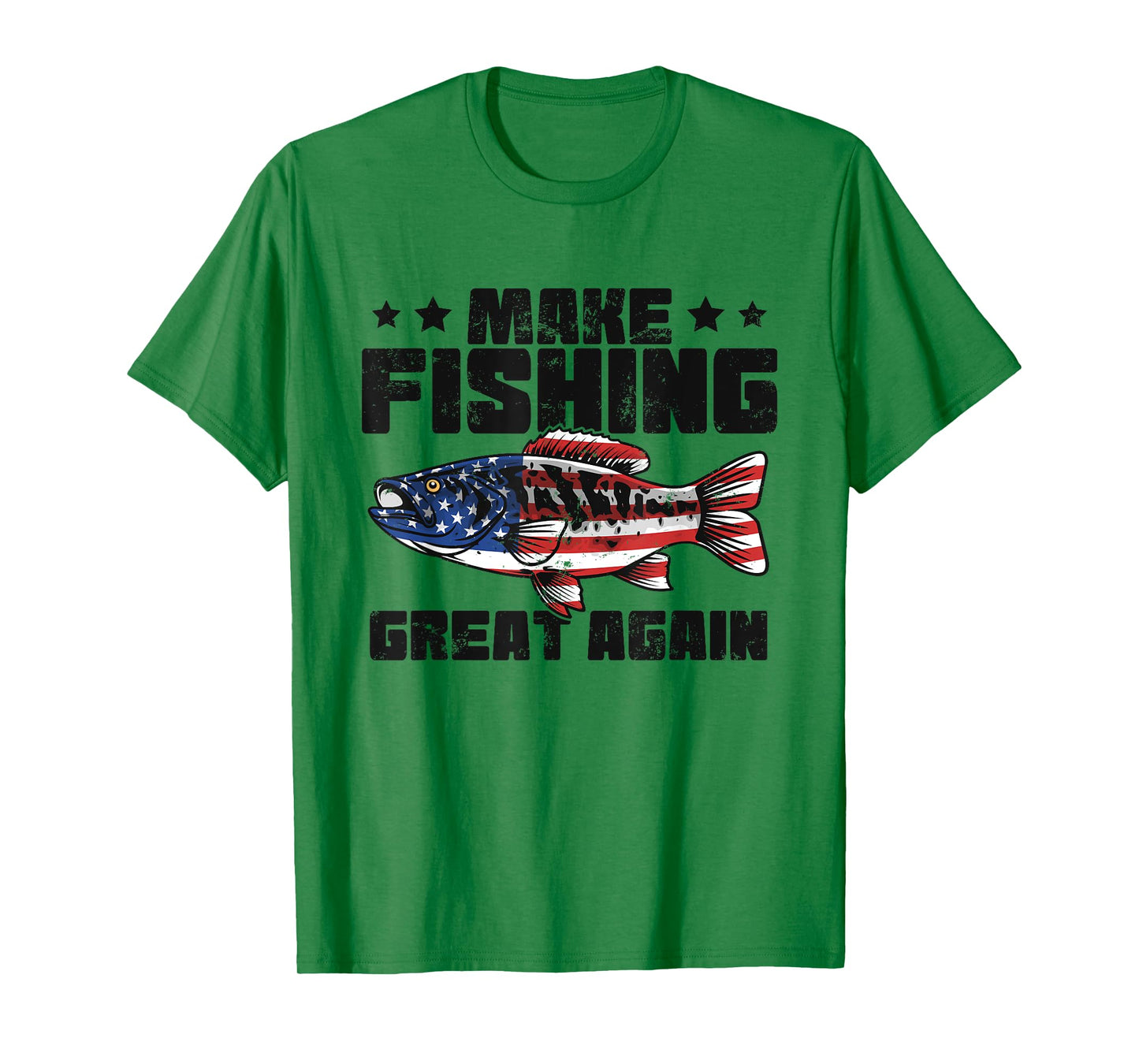 MAKING FISHING GREAT AGAIN, FUNNY FISH GREAT AGAIN APPAREL T-Shirt