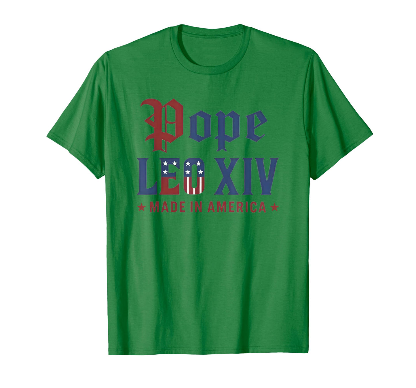 Pope Leo XIV Made In America USA Flag Robert Francis Prevost T-Shirt
