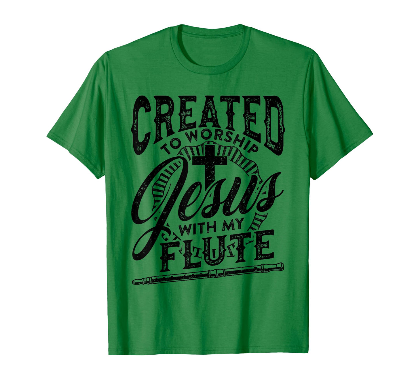 Created To Worship Jesus With My Flute Player Love Music T-Shirt