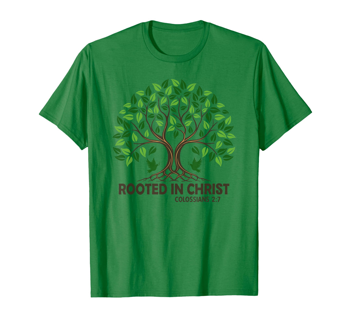 Christians Rooted In Christ Tree God Jesus T-Shirt