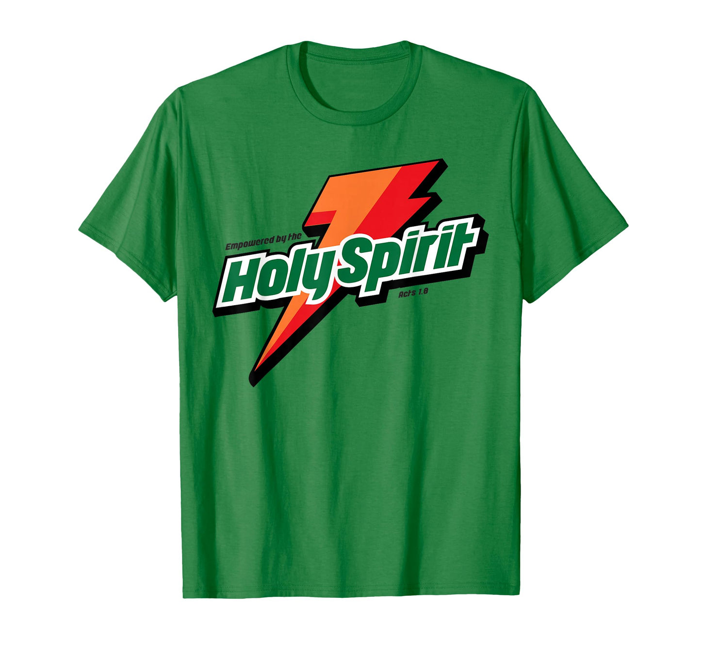Empowered By The Holy Spirit Christian T-Shirt