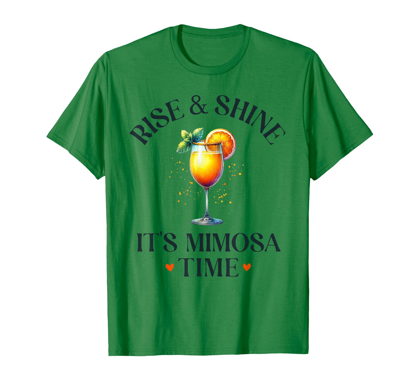 Rise and Shine, It's Mimosa Time Funny Mimosa Brunch Women T-Shirt