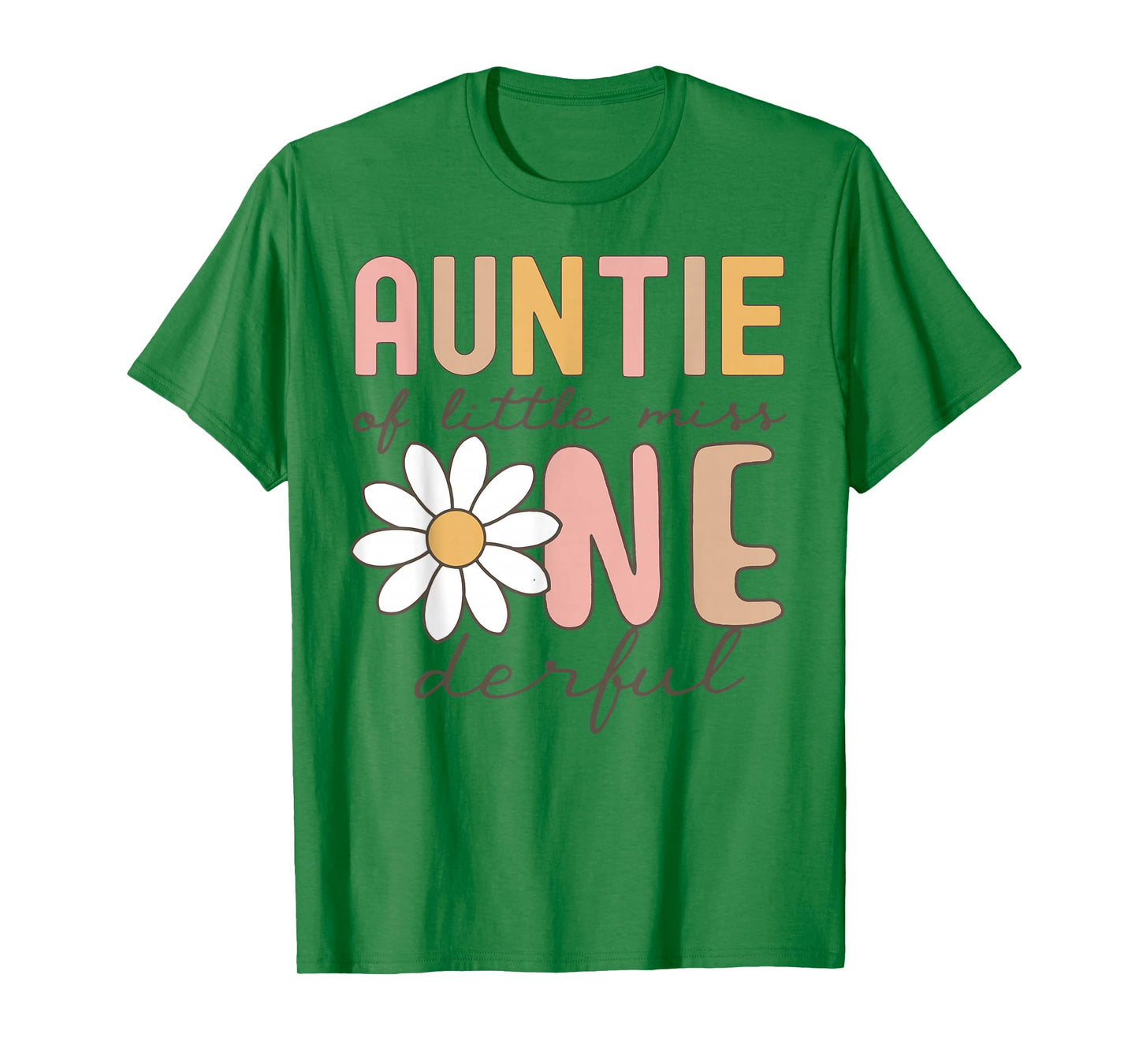 Auntie of Little Miss Onederful First Birthday Daisy Family T-Shirt