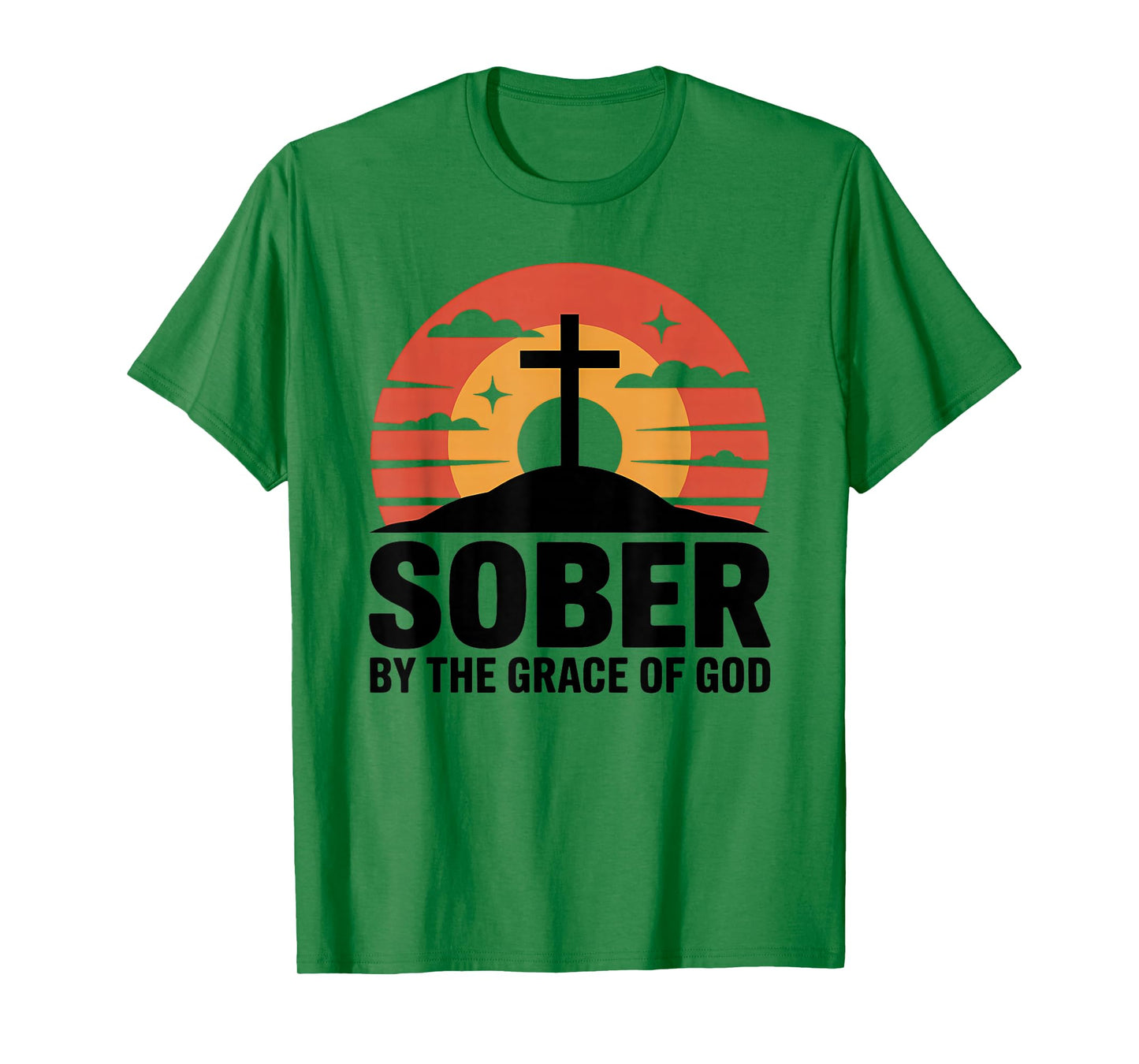 Sober by The Grace of God Inspiring AA Sobriety Celebration T-Shirt