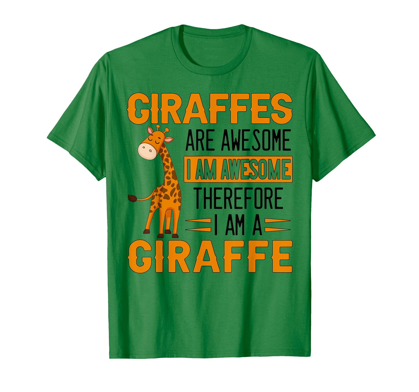 Funny Giraffe Quote Cute Giraffe Design For Giraffe Lover T-Shirt