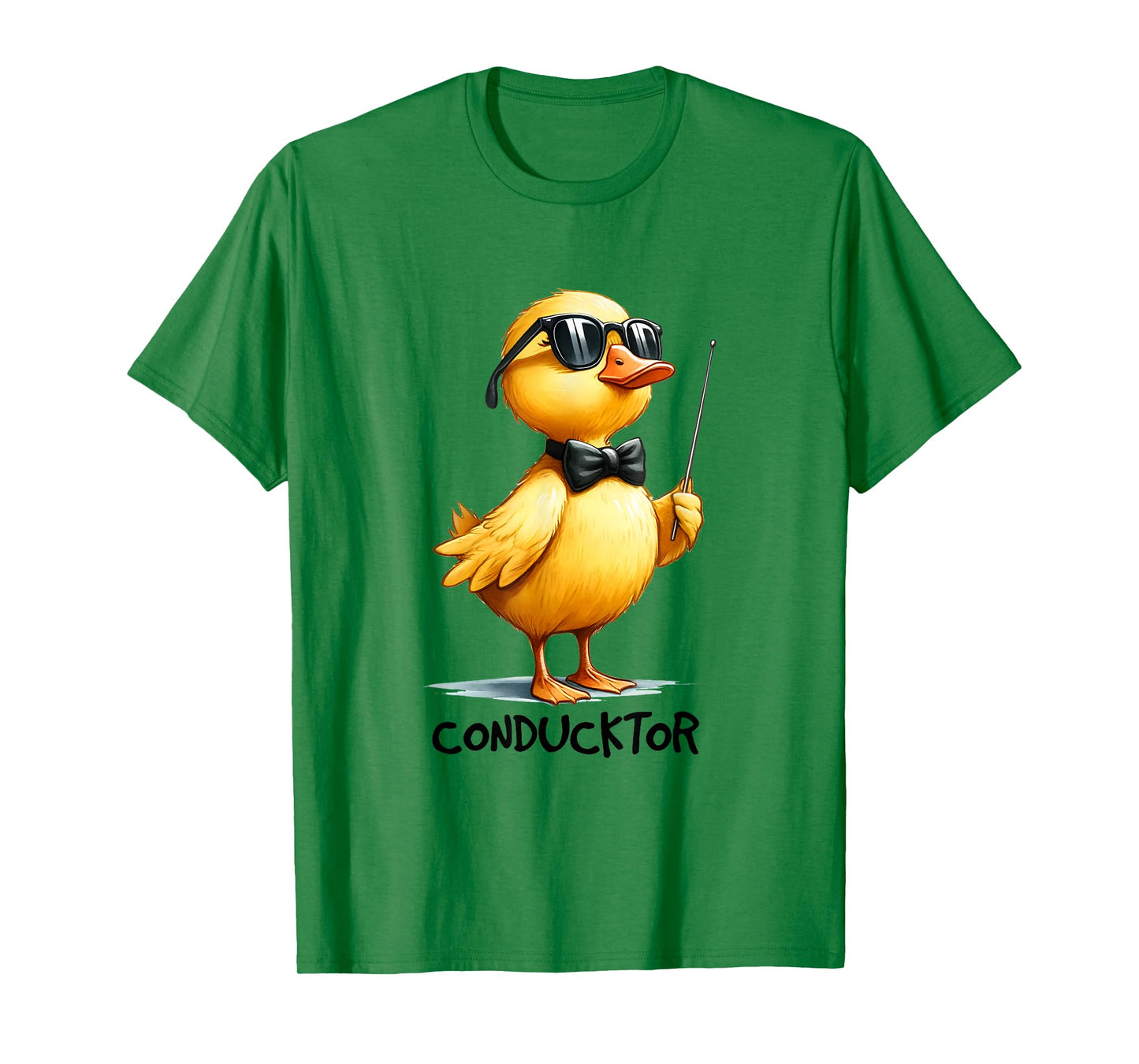 Conductor, Funny Duck Quote T-Shirt