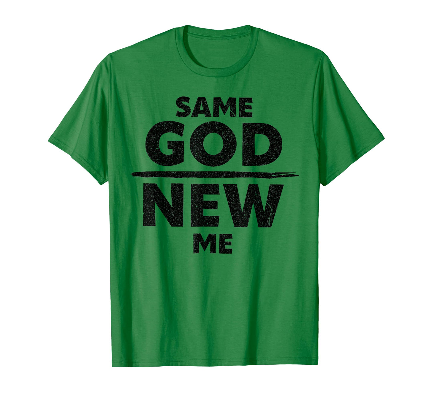 Same God New Me Funny Jesus Christian T-Shirt