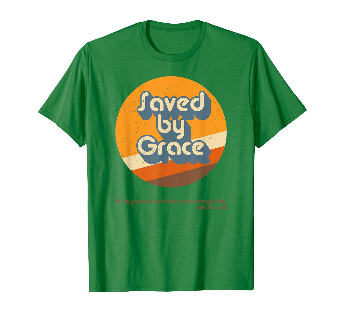 Retro Groovy 1970s 1980s Saved By Grace Ephesians 2:8 T-Shirt