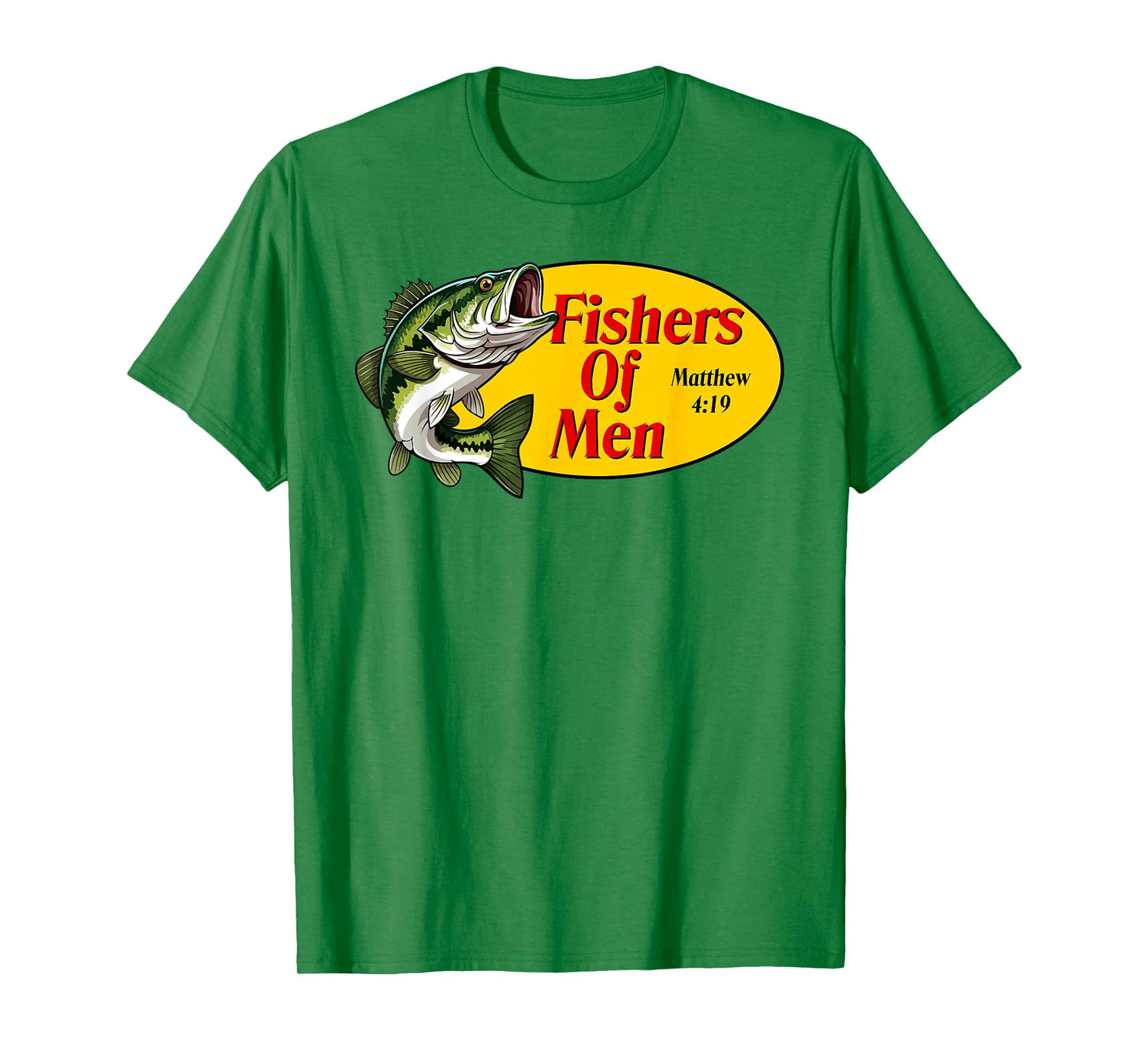 Fishers of Men Matthew 4-19 Bible Christian Fishing Lovers T-Shirt