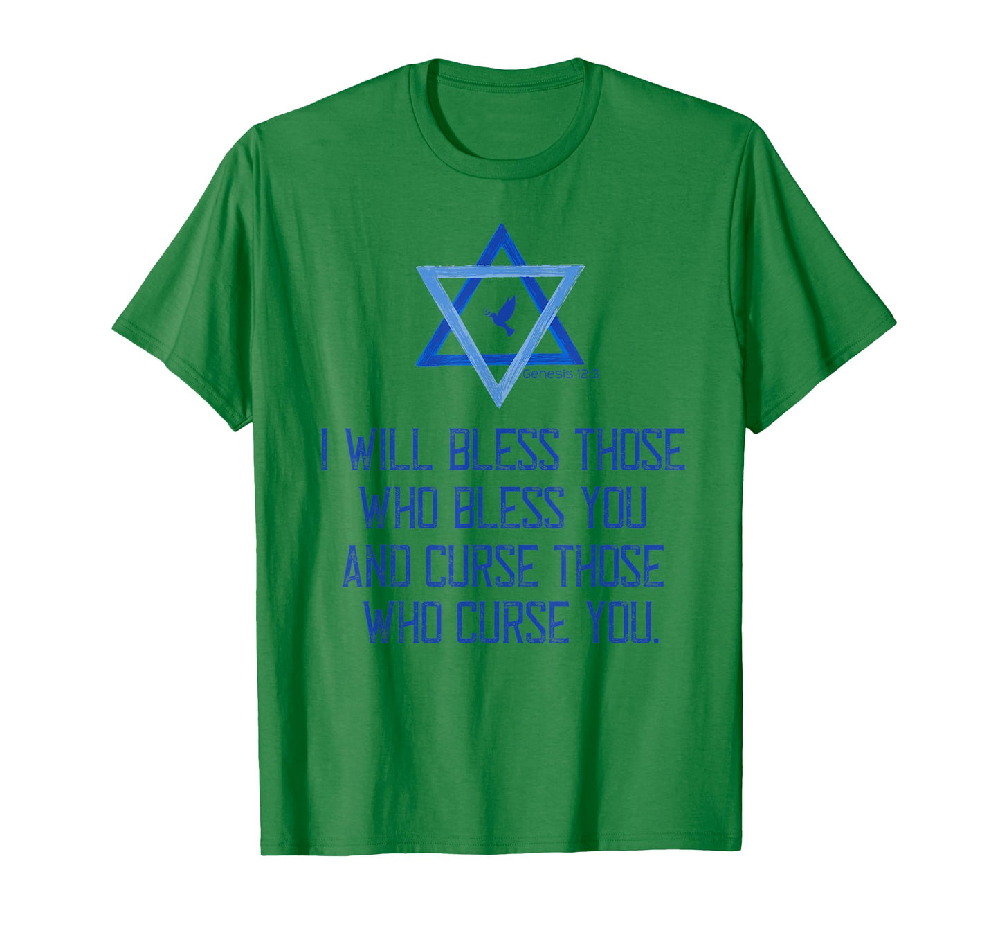 Christian Bible Genesis 12:3 Bless Israel Love Peace Support T-Shirt