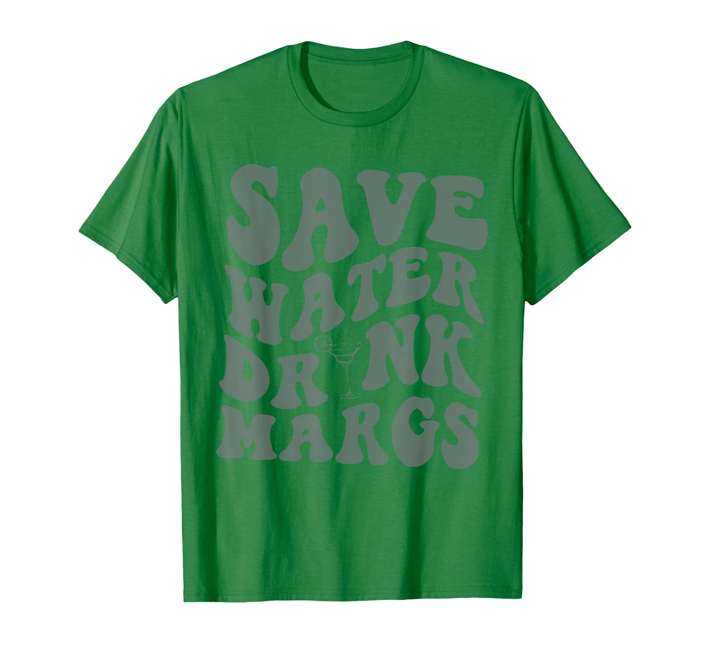 Save Water Drink Margs Alcoholist Tequila Lover T-Shirt
