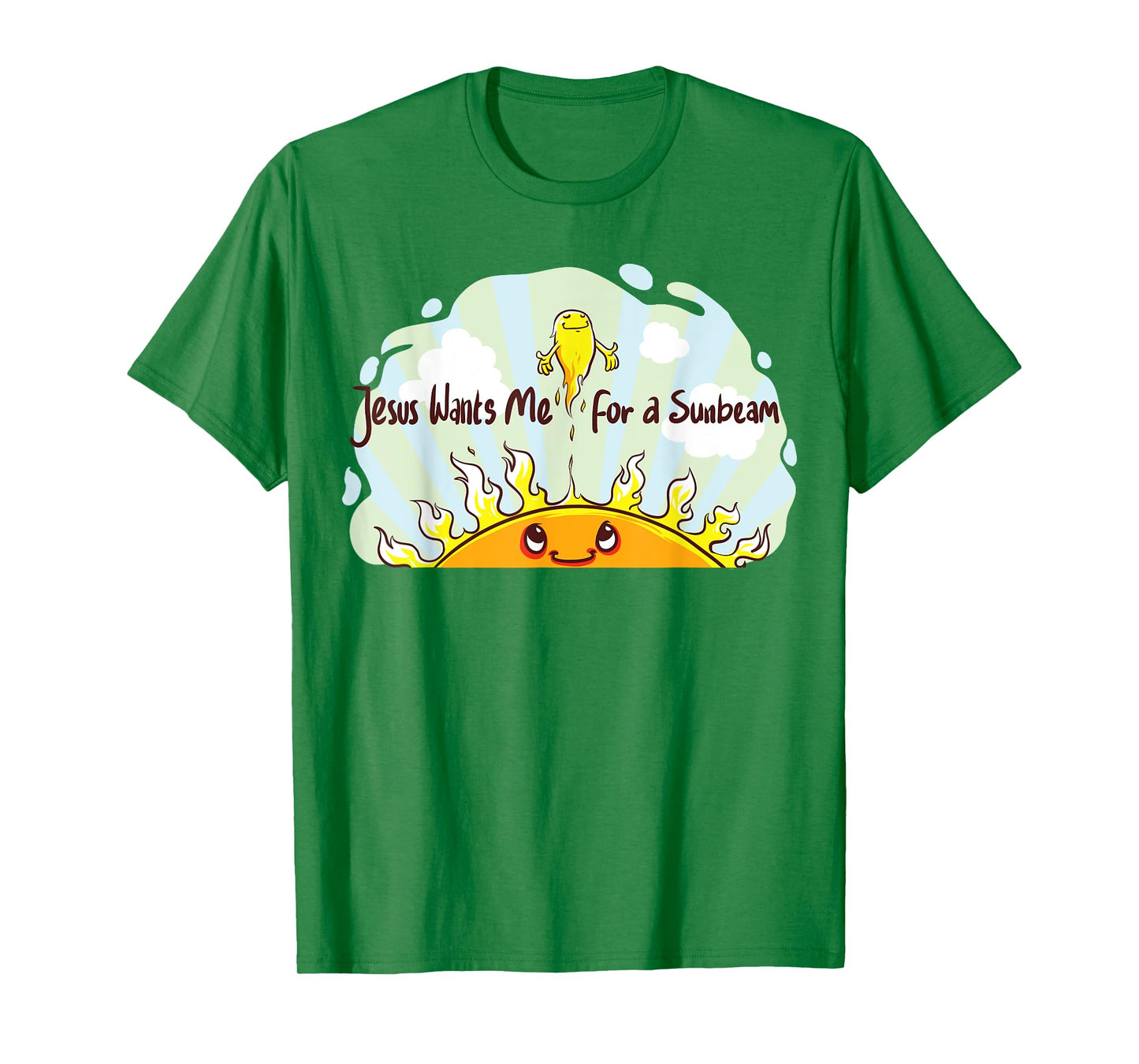 Jesus Wants Me for a Sunbeam Cheerful Primary Song T-Shirt