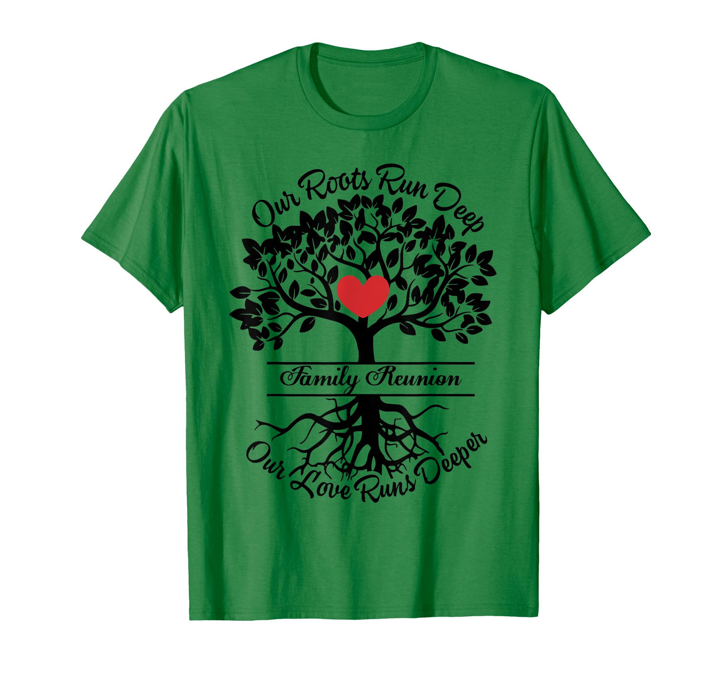 Family Reunion 2025 Our Roots Run Deep Our Love Runs Deeper T-Shirt