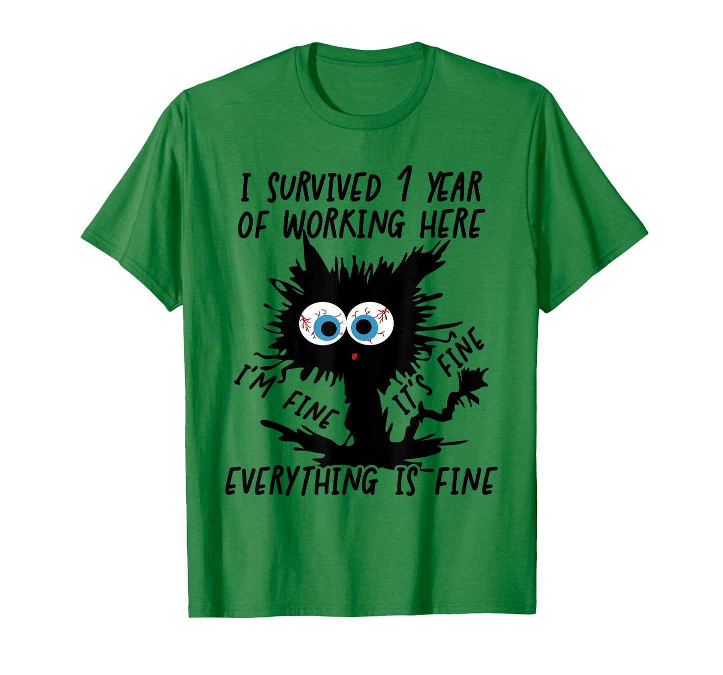 I Survived 1 Year Of Working Here T-Shirt