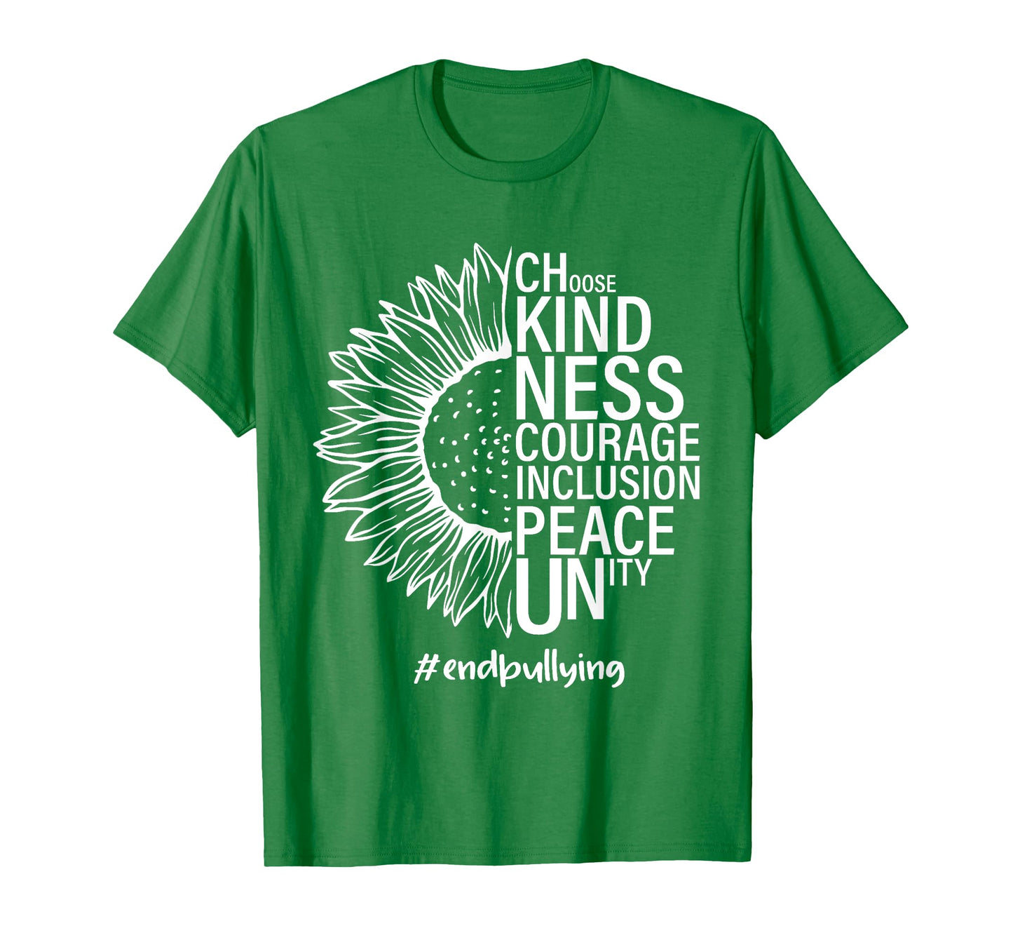 Half Sunflower Choose Kindness Courage Inclusion Peace Unity T-Shirt