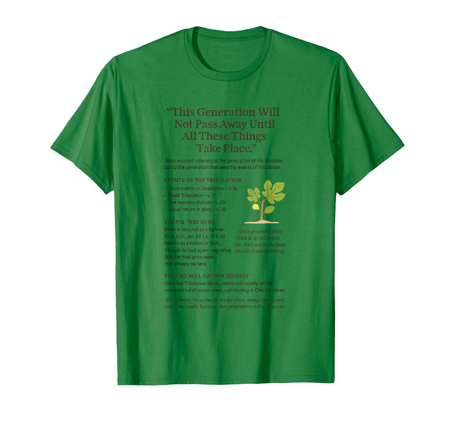 Fig Tree Israel Generation Shall Not Pass Away T-Shirt