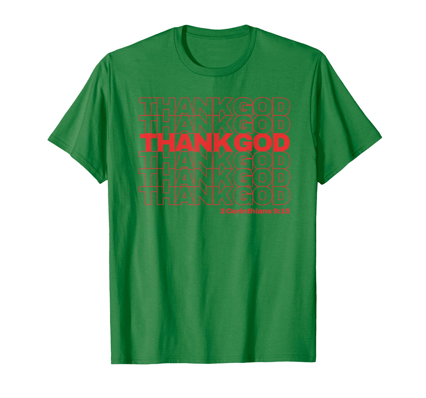 Funny Christian Thank God Thank You Bag T-Shirt