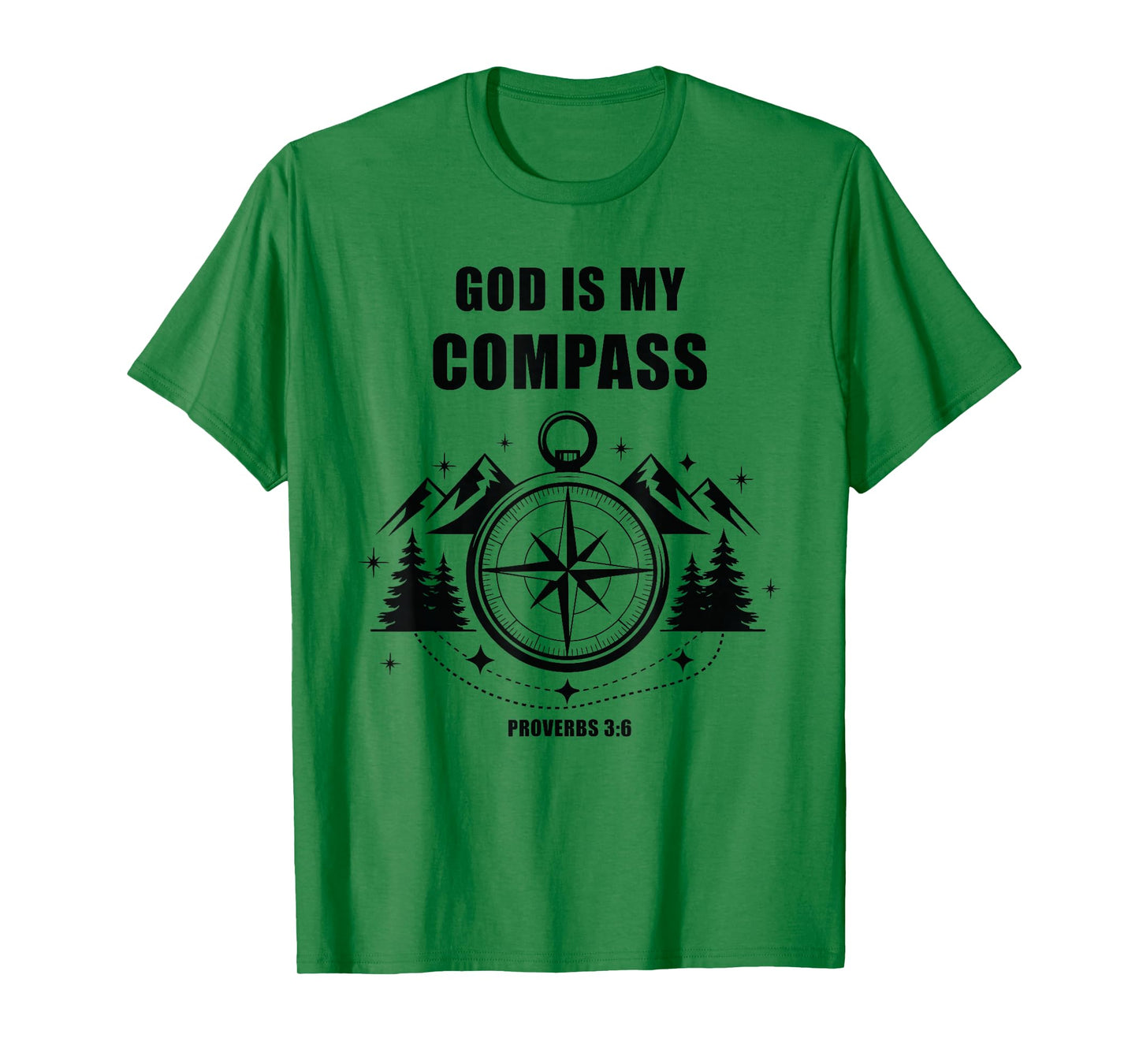 GOD is My Compass – Proverbs 3:6 Christian Faith Camping T-Shirt